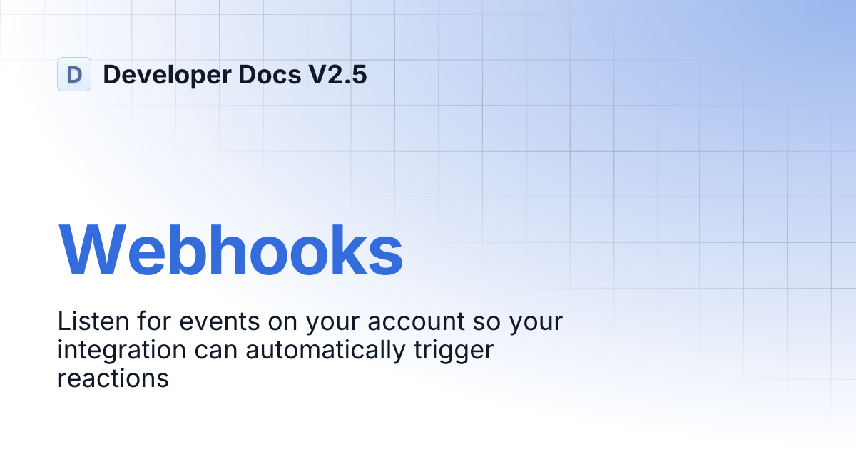 Webhooks | Developer Docs V2.5