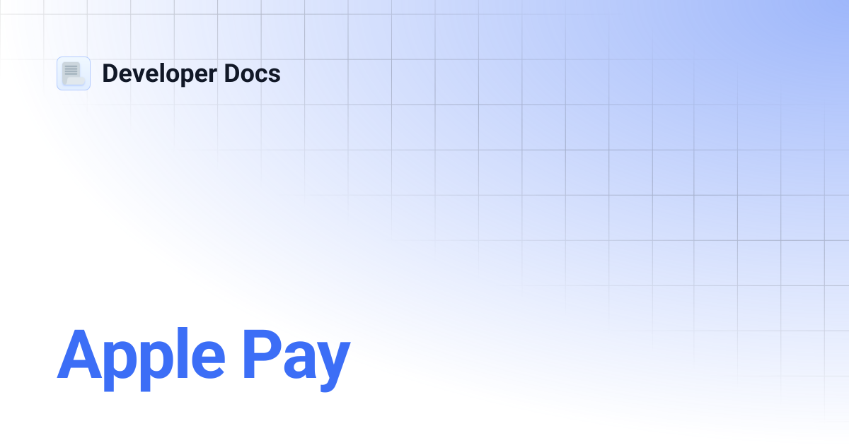Apple Pay | Developer Docs