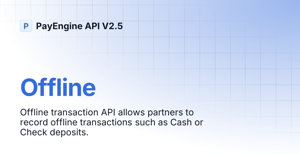 Offline | PayEngine API V2.5