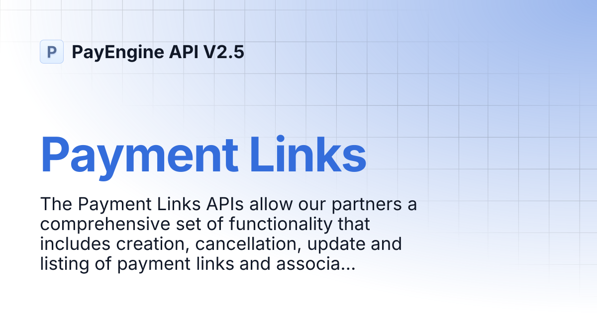 Payment Links | PayEngine API V2.5