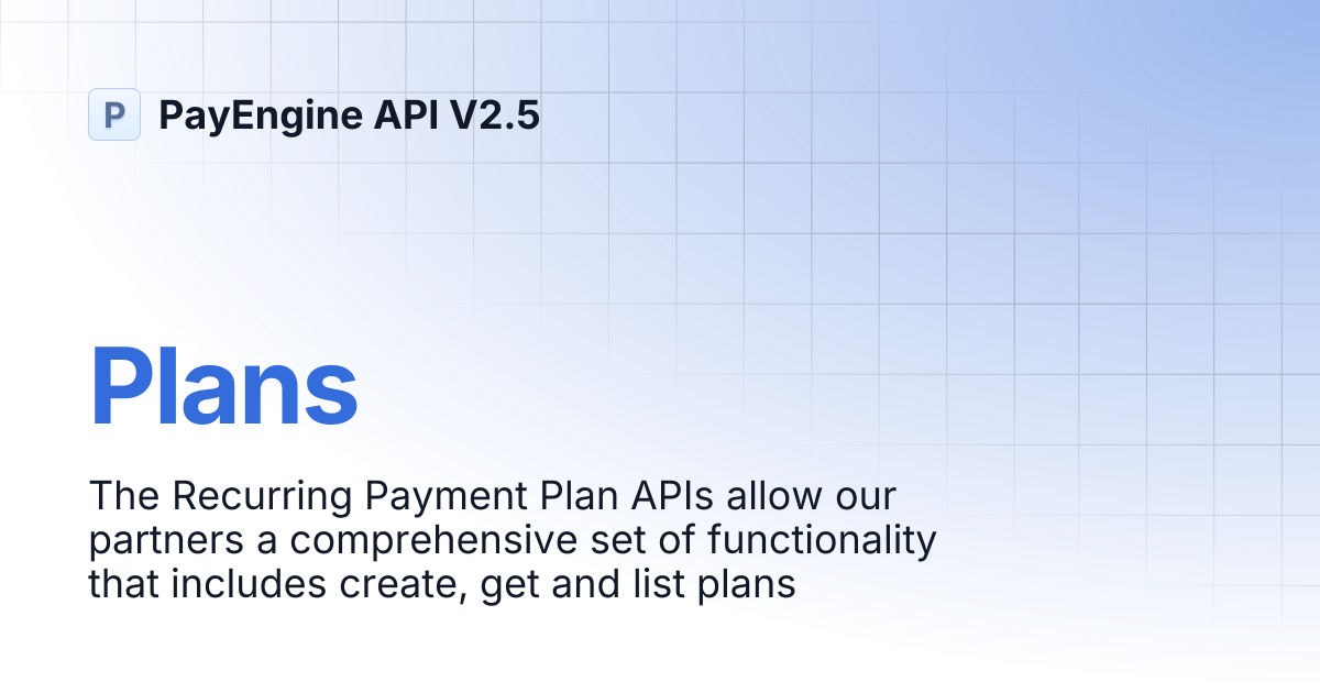 Plans | PayEngine API V2.5
